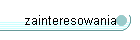 zainteresowania